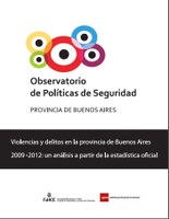 Actualización de datos sobre homicidios dolosos en la provincia de Buenos Aires 2009-2013. 