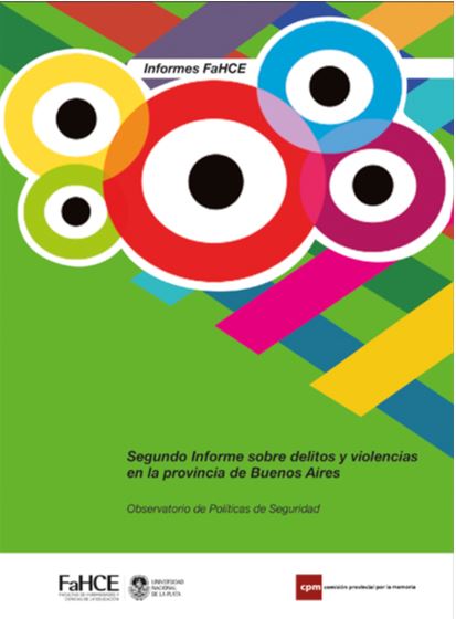 El OPS publicó su Segundo Informe sobre Delitos y Violencias en la provincia de Buenos Aires. 