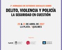 Actas de las I Jornadas "Delito, violencia y policía"