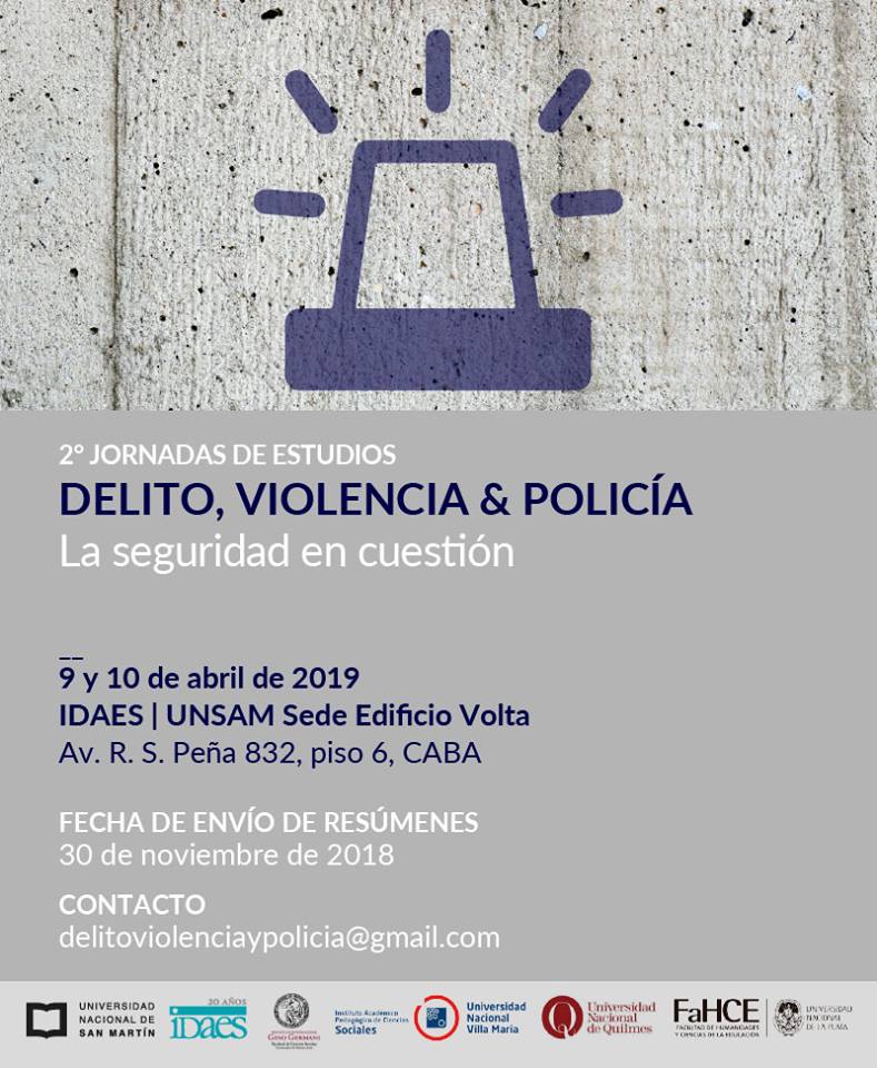 Se realizarán las segundas Jornadas de estudios sobre delito, violencia y policía 